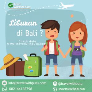 Bli Putu  Tour Bali